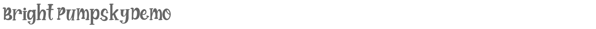 Sample characters Bright Pumpsky Font